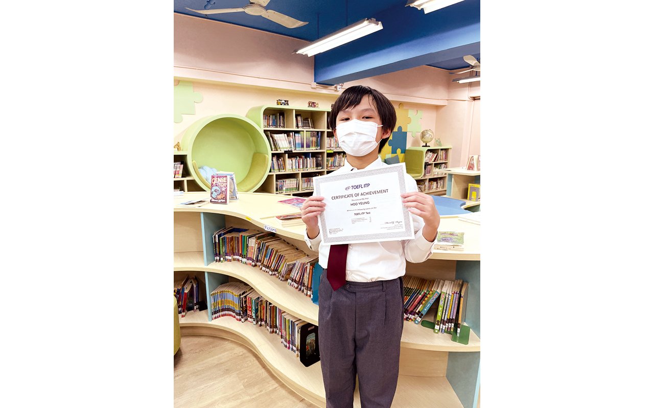 學生成績超卓,有學生獲得TOEFL Primary 以及TOEFL Junior Best of the Best Awards,以及在TOEFL Junior獲得金證書及銀證書的佳績。